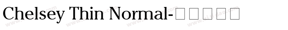 Chelsey Thin Normal字体转换